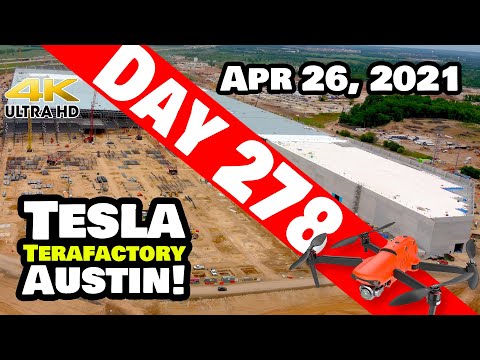 Tesla Gigafactory Austin 4K  Day 278 - 4/26/21 - Tesla Terafactory Texas - GIGA TEXAS UPDATE!