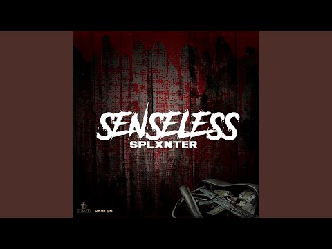 Senseless