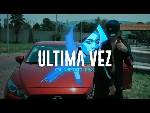 X ULTIMA VEZ - Olmedo MX, @EsElSpanks & Damian Beat #LosDeLaMafia