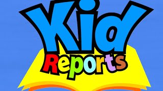 KidReports video