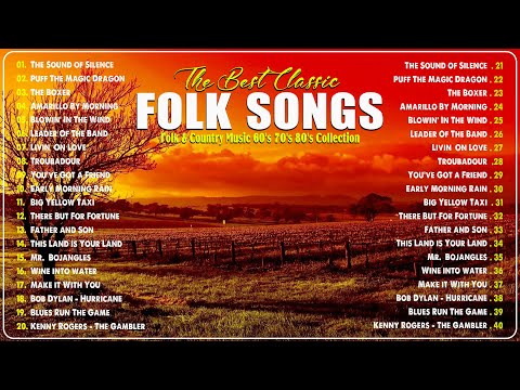 The Best Of Classics Folk Songs 🔊 40 Best Folk Songs 60s 70s 80s 🔊 Country Folk Music