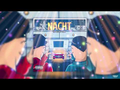 Sami x Trippie Boi - Nacht