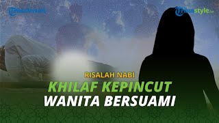 Sudah Beristri 99, Nabi Daud Ingin yang ke 100, Ditegur Malaikat Langsung Sujud 40 Hari 40 Malam
