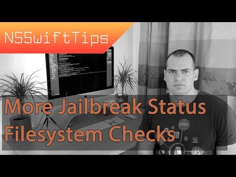 NSSwift Tips No: 12 - More Jailbreak Status Filesystem Checks