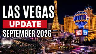 Sept 2026 Las Vegas Update, Everything That YOU Need To Know