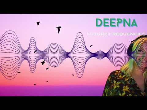 Progressive House___ Dj Set 2025 | Dj Deepna ___  Future Frequencies___  (HD 1080p)