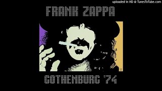 Zappa / Mothers - Penguin In Bondage, Gothenburg, Sweden, September 25, 1974