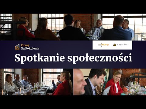 FirmyNaPokolenia – Spotkanie Społeczności w Łodzi