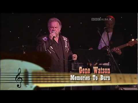 Gene Watson - Memories To Burn.