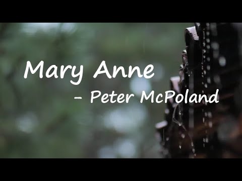 Peter McPoland - Mary Anne Lyrics 🎧