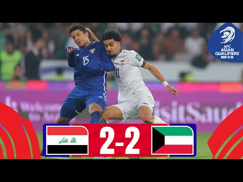 Iraq’s epic comeback in stoppage time! | Iraq - Kuwait | Highlights #AsianQualifiers - Road To 26