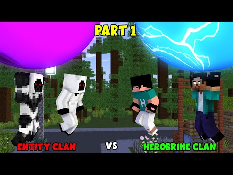 PART 1 - HEROBRINE FAMILY VS ENTITY FAMILY (CLAN WAR) | MINECRAFT ANIMATION IN MONSTER HIGH SCHOOL