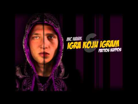 Pattos Keppos & MC Hawk - Igra koju igram ( 2014 )