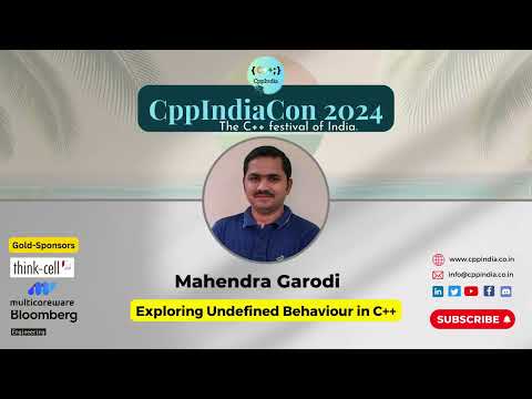 [CppIndiaCon 2024] Exploring Undefined Behaviour in C++ by Mahendra Garodi