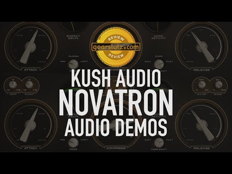 Kush Audio Novatron - Audio Demos