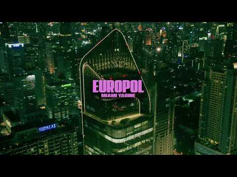 MIAMI YACINE - EUROPOL