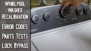 Whirlpool Washer Recalibration and More - Whirlpool Washer Troubleshooting Tutorial