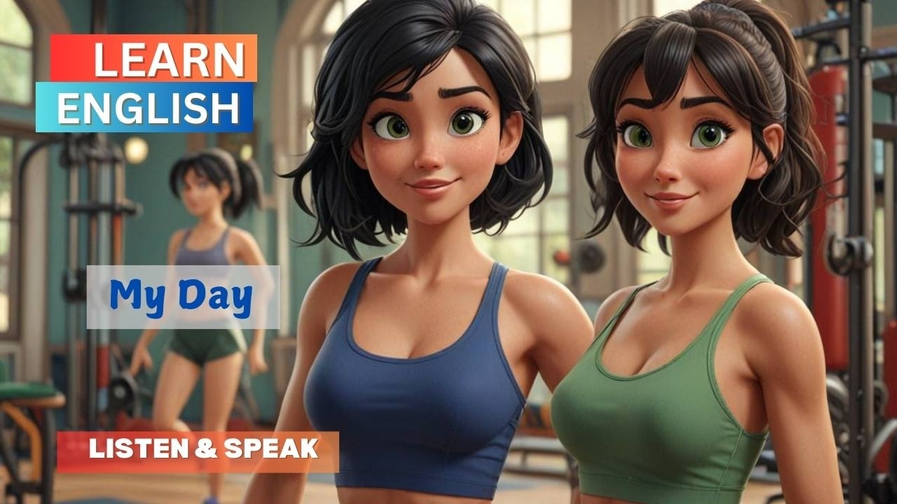 My Day | Daily Life English | Improve English Listening & Speaking Skills