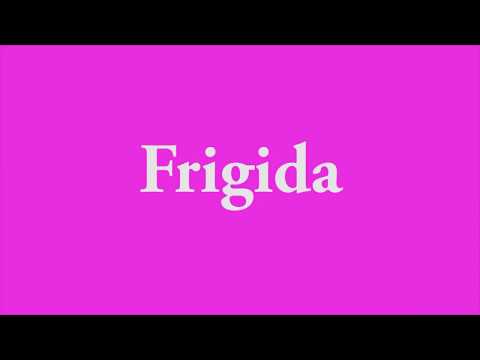 Frigida