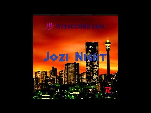Jozi Night - GemValleyMusiQ · Officixl Rsa · Djy Fresh