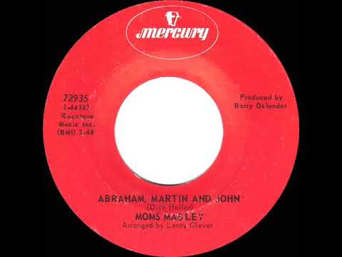 1969 HITS ARCHIVE: Abraham, Martin And John - Moms Mabley (mono 45)