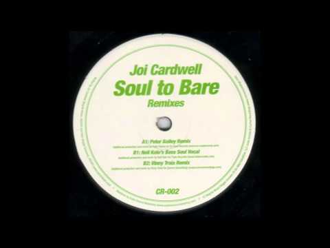 Joi Cardwell – Soul To Bare (Vinny Troia Remix) [HD]