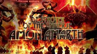Amon Amarth ~ Destroyer of the Universe (lyrics)