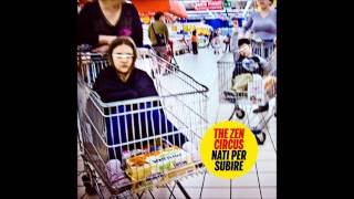 The Zen Circus - Nati Per Subire [Full Album]