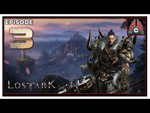 CohhCarnage Plays Lost Ark Closed Beta - Episode 3