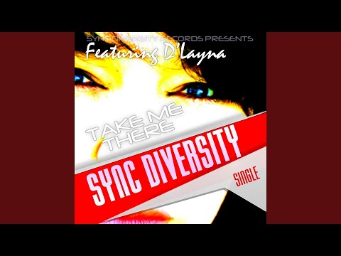 Take me there (Original Mix) (feat. D'Layna)