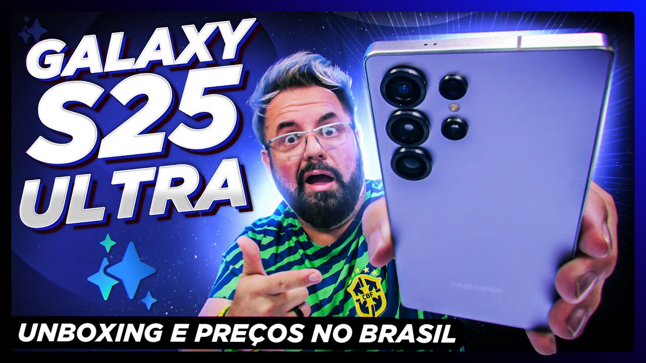 Galaxy S25 Ultra: UNBOXING, PREÇOS no BRASIL e MUITA GALAXY AI!
