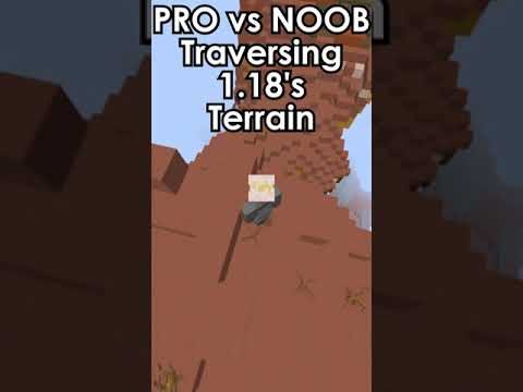 Minecraft Pro vs Noob Traversing 1.18's Terrain