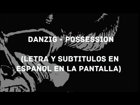 Possession - Danzig