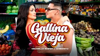Download lagu GALLINA VIEJA - MICHEILLE SOIFER X CHECHITO (Video oficial) mp3 Download lagu GALLINA VIEJA - MICHEILLE SOIFER X CHECHITO (Video oficial) mp3