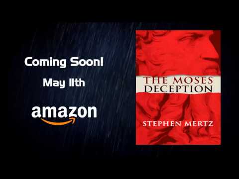 The Moses Deception by Stephen Mertz