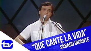 Alberto Plaza - Que cante la vida | Sábado Gigante