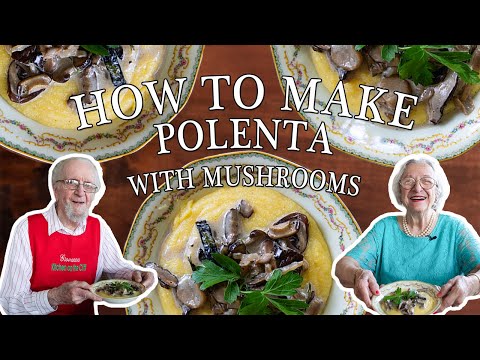 Polenta with Mushrooms | Kitchen on the Cliff with Giovanna Bellia LaMarca