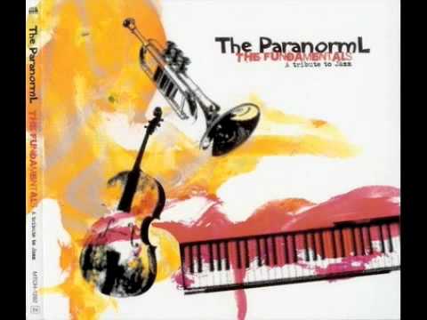 The Fundamentals - The ParanormL