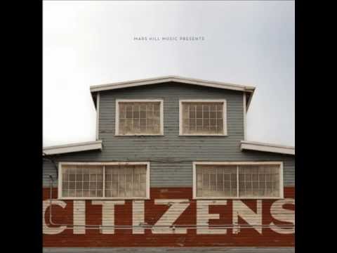 Citizens - Oh God (Full Version)