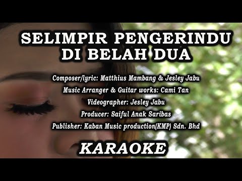 Selimpir Pengerindu DiBelah Dua (KARAOKE)-Eyqa Saiful.