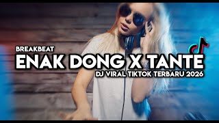 Download lagu DJ ENAK DONG X TANTE BREAKBEAT || SOUND VIRAL TIKTOK TANTE TERBARU 2026 YANG KALIAN CARI !! mp3