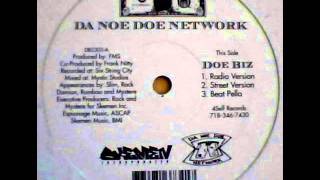 Da Noe Doe Network - Doe Biz (Street)