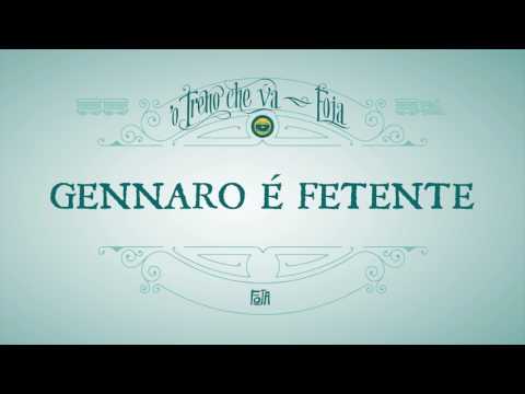 Video thumbnail for Gennaro è fetente