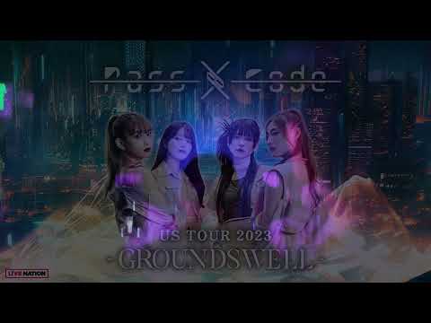 PassCode US Groundswell Tour 2023 (FanCam) | LA @TheEcho Compilation!!!