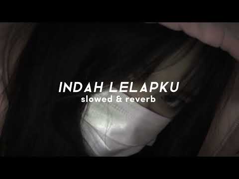 izwan pilus-indah lelapku (slowed & reverb) full version