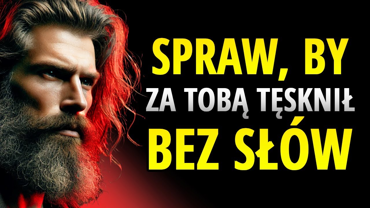 Jak Sprawić, By Ktoś Tęsknił Za Tobą, Nie Mówiąc Ani Słowa | Stoicyzm
