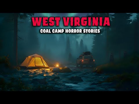 4 NEW Most Disturbing TRUE West Virginia Coal Camp Horror Stories. Horror Valley..