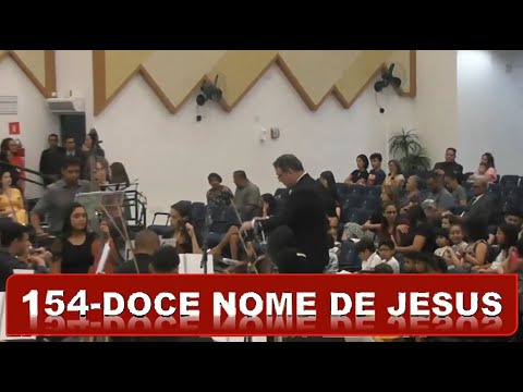 Harpa Cristã - Hino 154 (Doce Nome de Jesus) - Orquestra AD Lapa