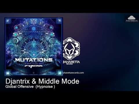 MAHD0140 Djantrix & Middle Mode - Global Offensive  (Hypnoise ) [Psy Trance]