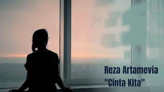 Download lagu Reza Artamevia - Cinta Kita | LYRICS mp3